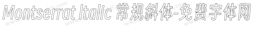 Montserrat ltalic 常规斜体字体转换